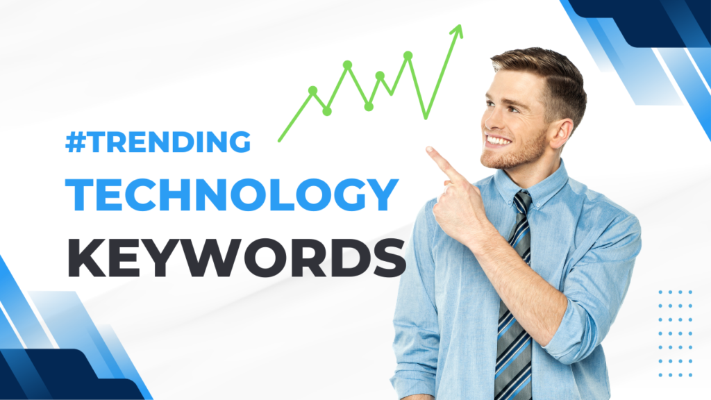 Popular Technology Keywords